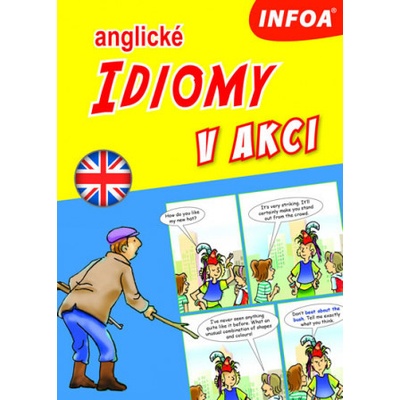 Anglické idiomy v akci