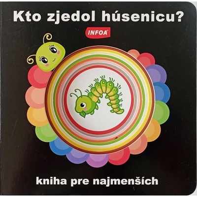 Kto zjedol húsenicu?