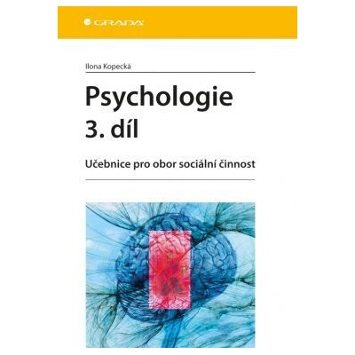 Psychologie - 3. díl