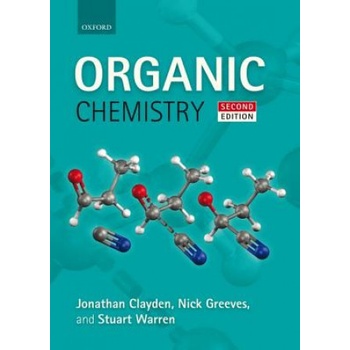 Organic Chemist - J. Clayden, N. Greeves, S. Warren