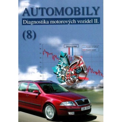 Automobily 8 - Diagnostika motorových vozidel II - Pavel Ště...