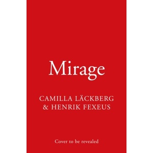 Mirage | Henrik Fexeus (ISBN: 9780008464288)