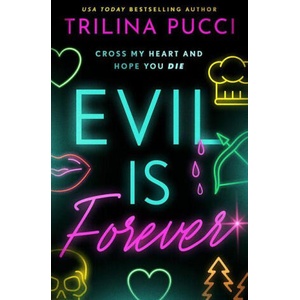 Evil Is Forever | PUCCI TRILINA (ISBN: 9781662531798)