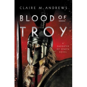 Blood of Troy (ISBN: 9780316366854)