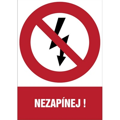 Značka Nezapínej!, samolepicí fólie, 210 × 297 mm BZ FE100