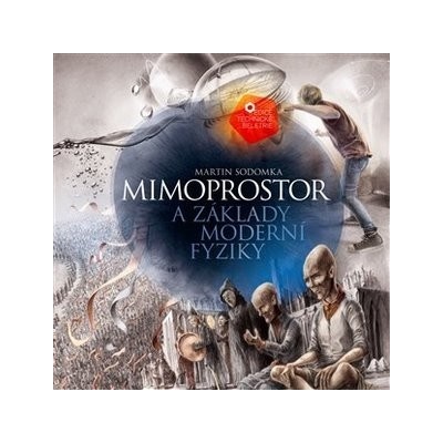 Mimoprostor a základy moderní fyziky