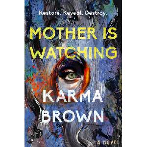 Mother Is Watching (ISBN: 9798217045716)