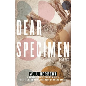 Dear Specimen | Herbert, W. J (ISBN: 9780807007594)