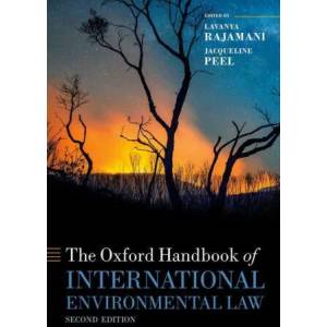 Oxford Handbook of International Environmental Law | Lavanya Rajamani, Jacqueline Peel (ISBN: 9780198849155)