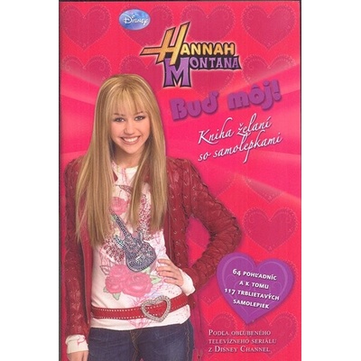 Hannah Montana Buď môj! - Walt Disney