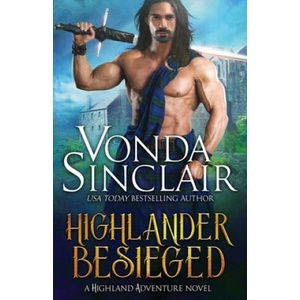 Highlander Besieged | Vonda Sinclair (ISBN: 9781700328816)