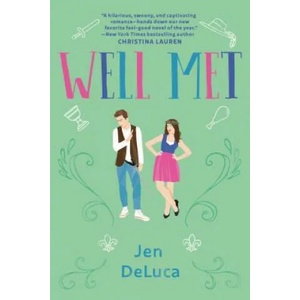 Well Met | Jen DeLuca (ISBN: 9781984805386)