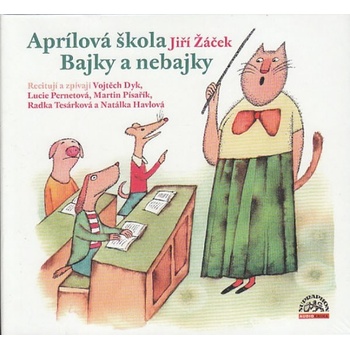 Aprílová škola Bajky a nebajky - CD