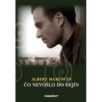 Čo nevošlo do dejín