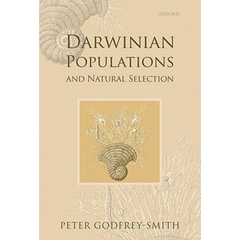 Darwinian Populations and Natural Selection | Peter Godfrey-Smith