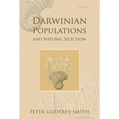 Darwinian Populations and Natural Selection | Peter Godfrey-Smith