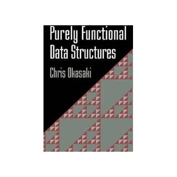 Image 1 of Purely Functional Data Structures | Chris Okasaki
