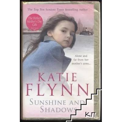 Sunshine and Shadows