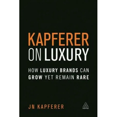 Kapferer on Luxury | Jean Noel Kapferer