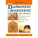 Baňkování a moxování pro maséry - Zdeněk Šos