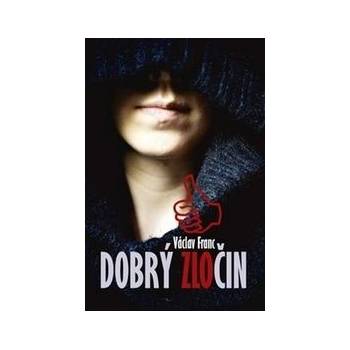 Dobrý zločin
