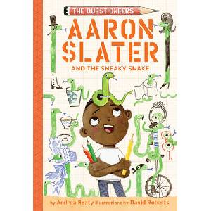 Aaron Slater and the Sneaky Snake (ISBN: 9781419753992)