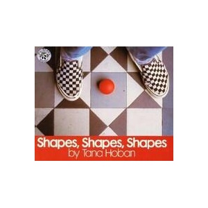 Shapes, Shapes, Shapes | Tana Hoban (ISBN: 9780688147402)