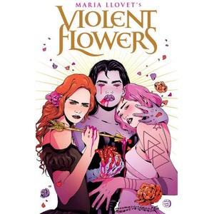 Violent Flowers | LLOVET MARIA (ISBN: 9781534331709)