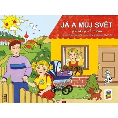 Já a můj svět 1 - prvouka (pracovní učebnice) - NNS