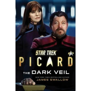 Star Trek: Picard: The Dark Veil | James Swallow (ISBN: 9781982154073)