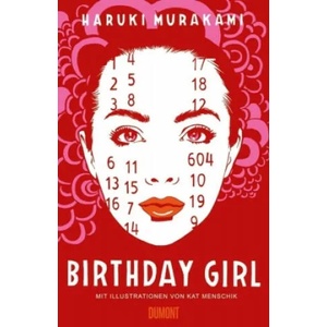Birthday Girl | Haruki Murakami, Ursula Gräfe (ISBN: 9783832198589)