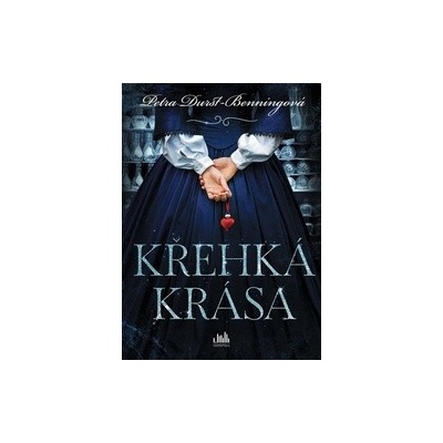 Křehká krása