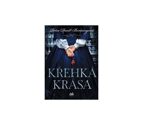 Křehká krása