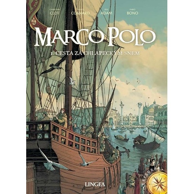 Marco Polo - Cesta za chlapeckým snem – Hledejceny.cz
