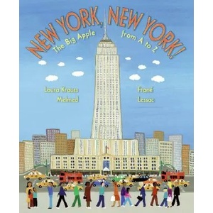 New York, New York! | Laura Krauss Melmed, Frane Lessac (ISBN: 9780060548773)