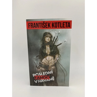 Poslední tango v Havaně - František Kotleta