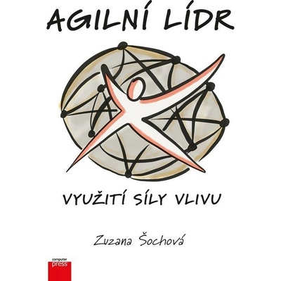 Agilní lídr - Využití síly vlivu