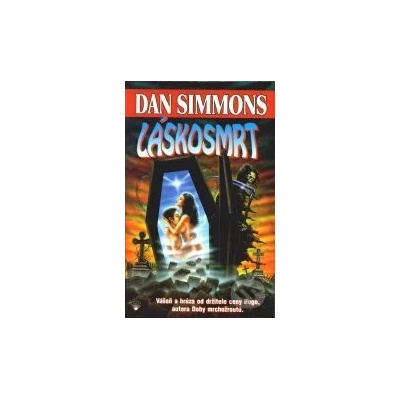 Simmons Dan - Láskosmrt