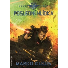 První linie Poslední hlídka