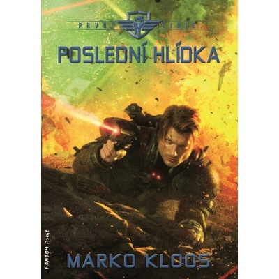První linie Poslední hlídka