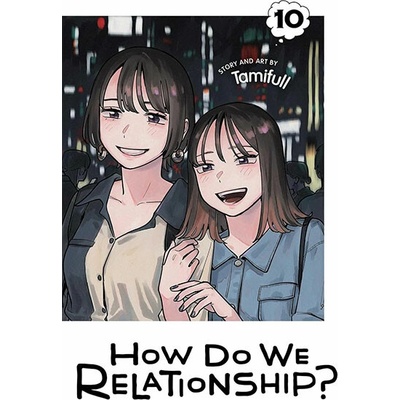 Viz Media How Do We Relationship? 10