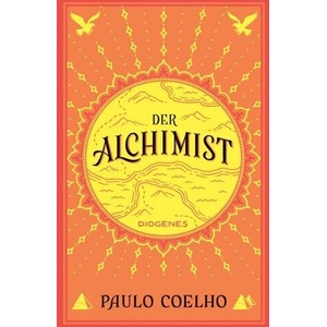 Der Alchimist | Paulo Coelho, Cordula Swoboda Herzog (ISBN: 9783257248302)