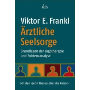 Ärztliche Seelsorge | Viktor E. Frankl (ISBN: 9783423344272)