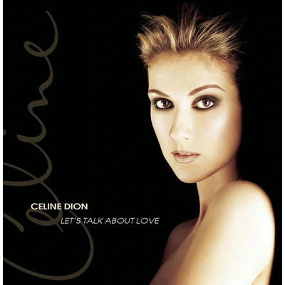 DION CELINE: LET'S TALK ABOUT LOVE, CD
