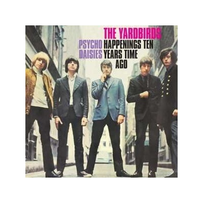 Yardbirds - 7-happenings Ten Years Time Ago SP