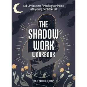 Shadow Work Workbook (ISBN: 9781507219799)