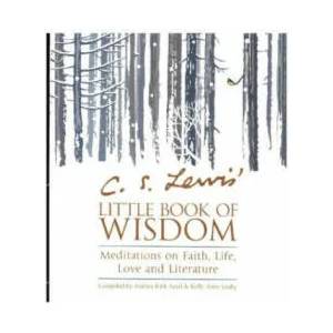 C. S. Lewis' Little Book of Wisdom | Andrea Kirk Assaf (ISBN: 9780008282479)
