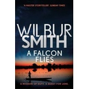 Falcon Flies - Wilbur Smith