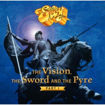 ELOY - THE VISION, THE SWORD AND THE PYRE PT.1 CD