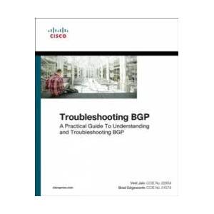 Troubleshooting BGP | Vinit Jain, Brad Edgeworth (ISBN: 9781587144646)